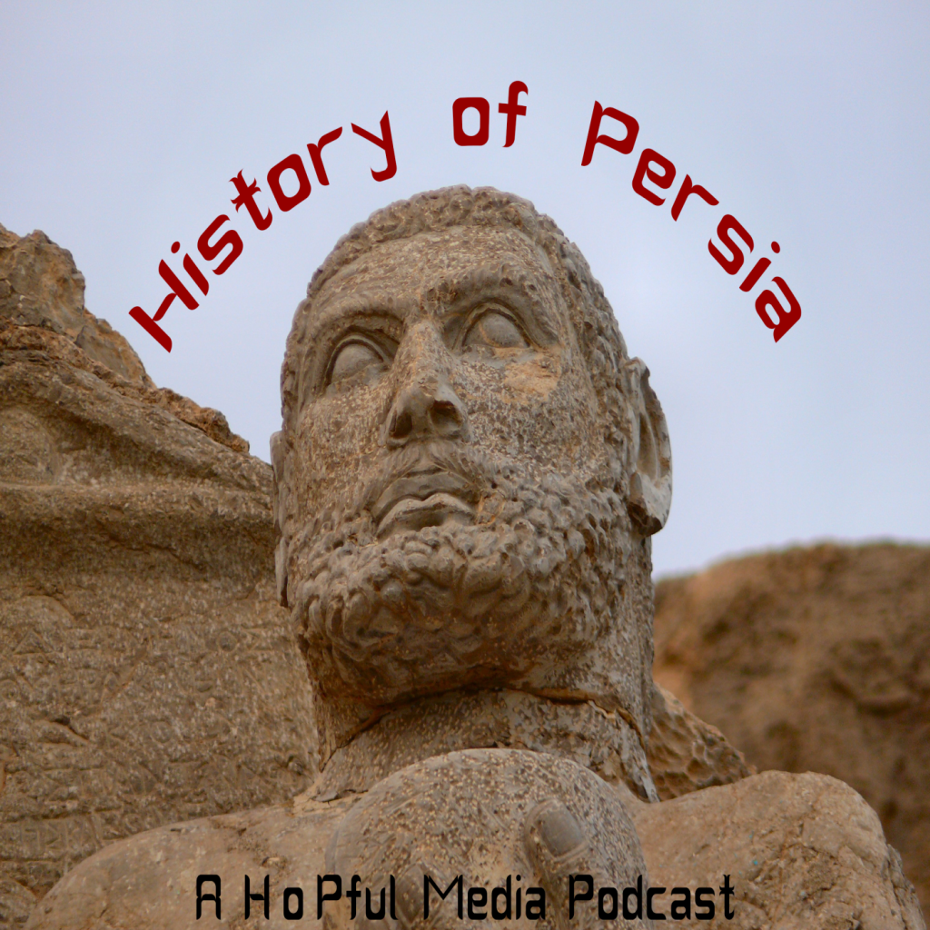 Title Card with link
History of Persia
A HoPful Media Podcast